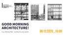 Good Morning, Architecture! - spotkanie przy kawie online dla wielbicieli  architektury i dobrego designu